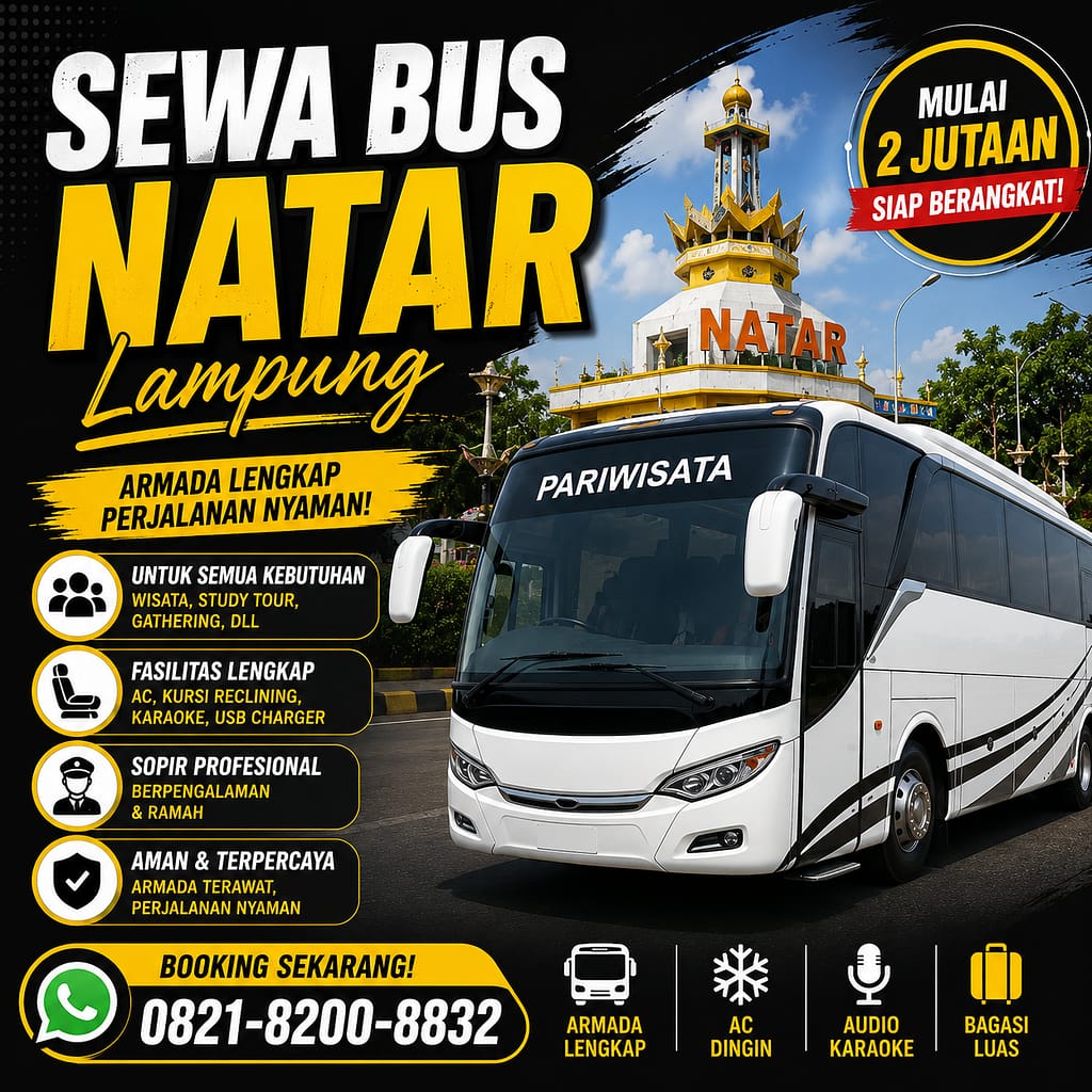 Sewa Bus Natar Lampung Selatan