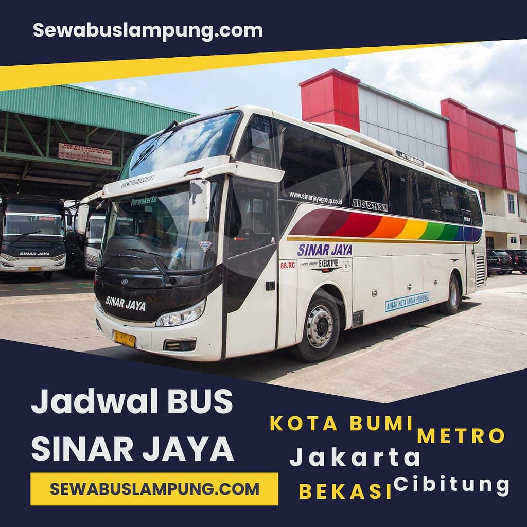 Jadwal Bus Sinar Jaya Lampung Terbaru